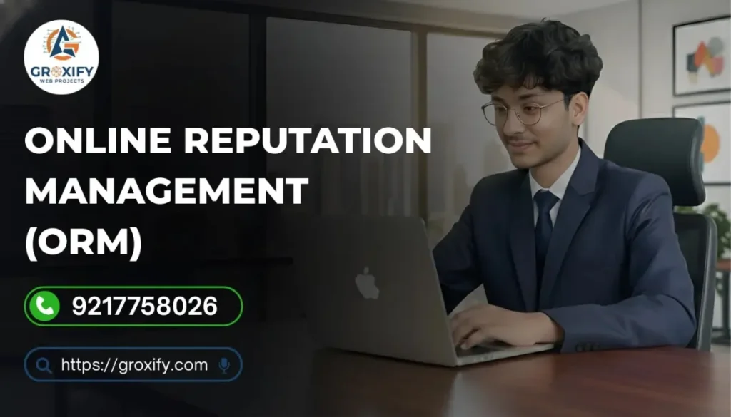 Online Reputation Management (ORM)